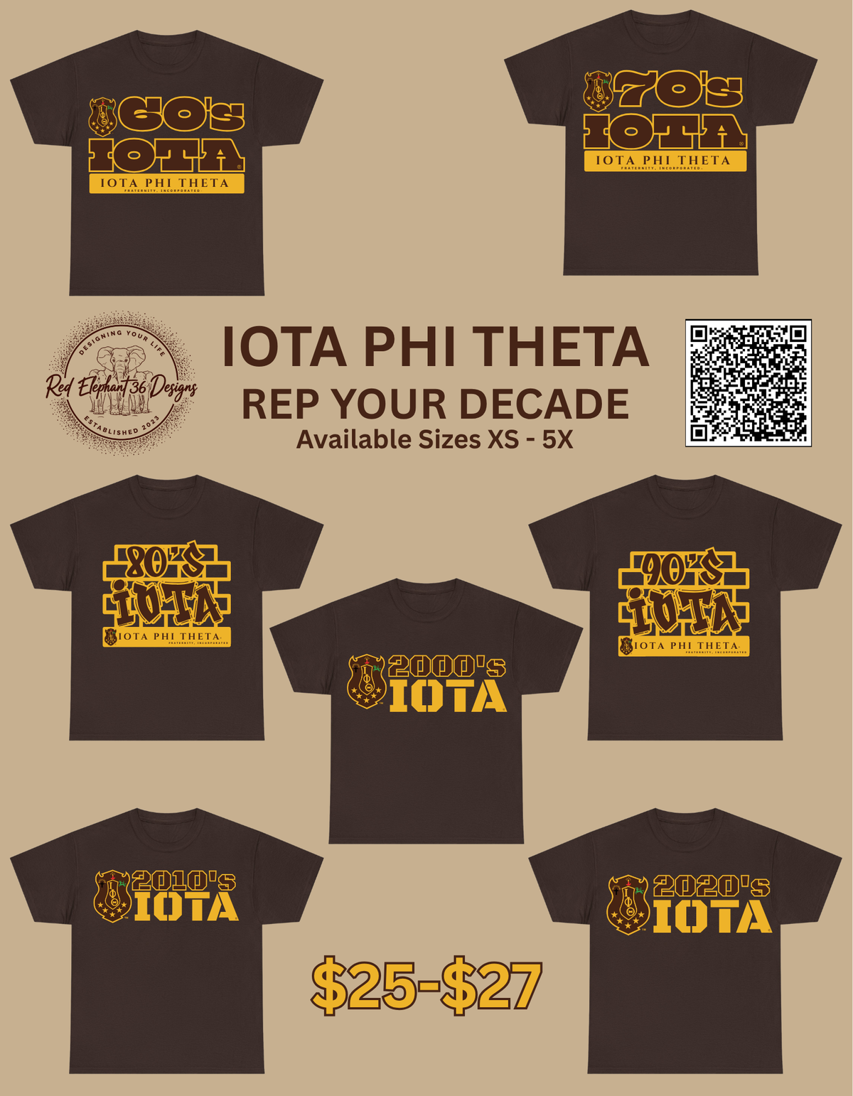 IPT - Iota Phi Theta Rep your Decade T-Shirt - 60s Iota, 70s Iota, 80s Iota, 90s Iota, 2000s Iota, 2010s Iota, 2020s Iota