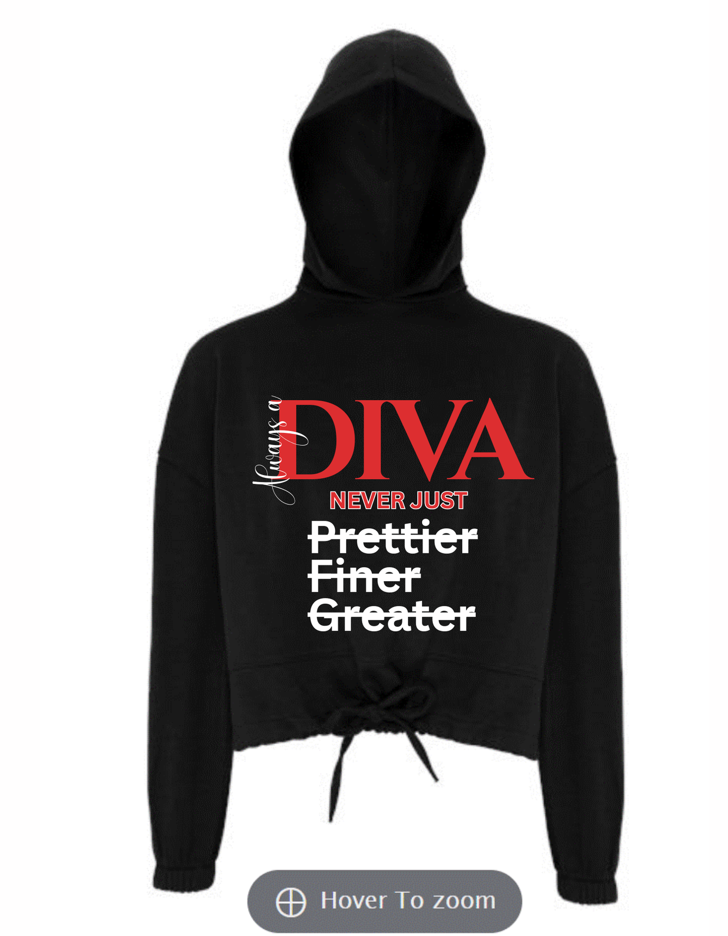 Always a Diva (2 design options)