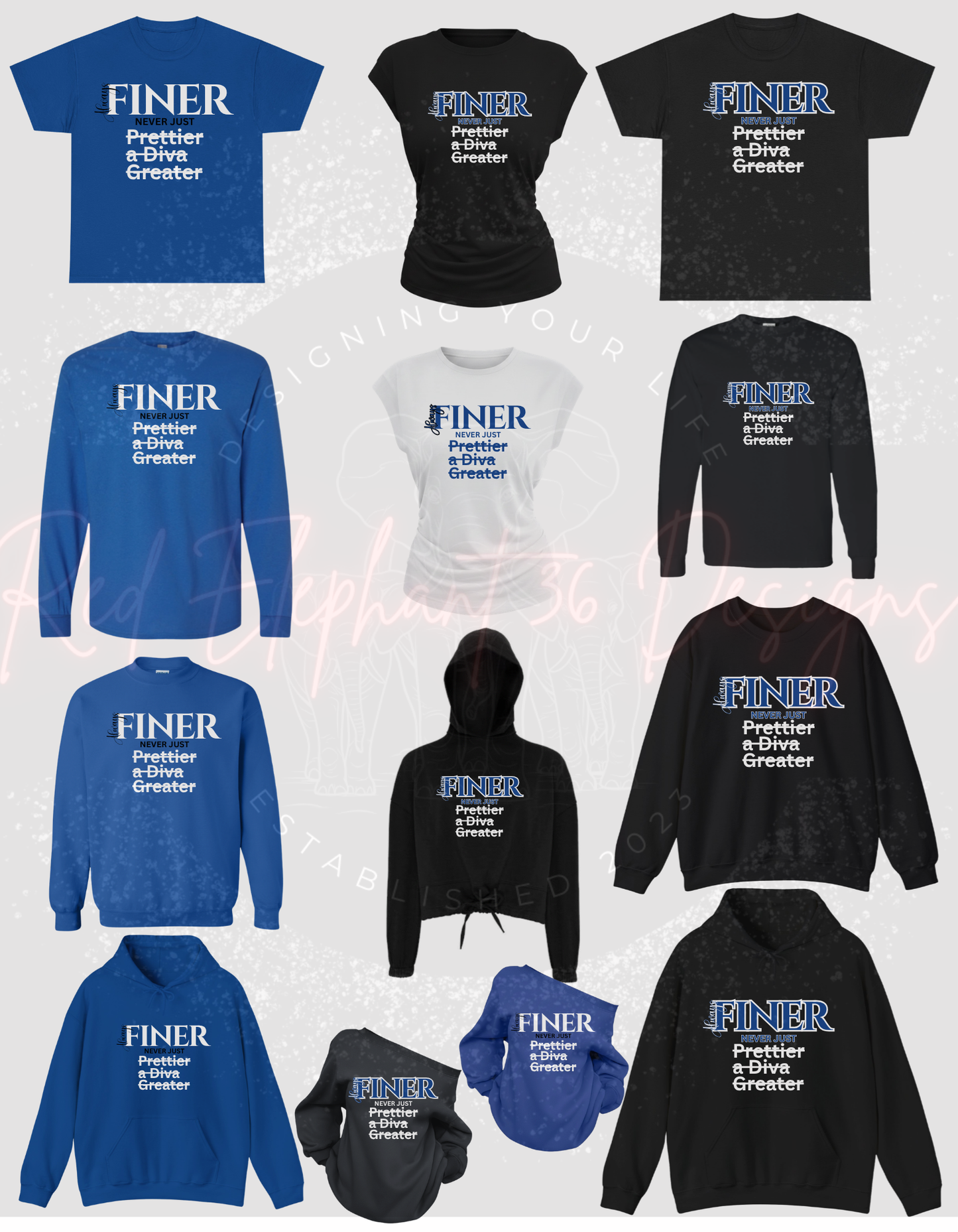ZPB Always Finer T-Shirt/Sweatshirt