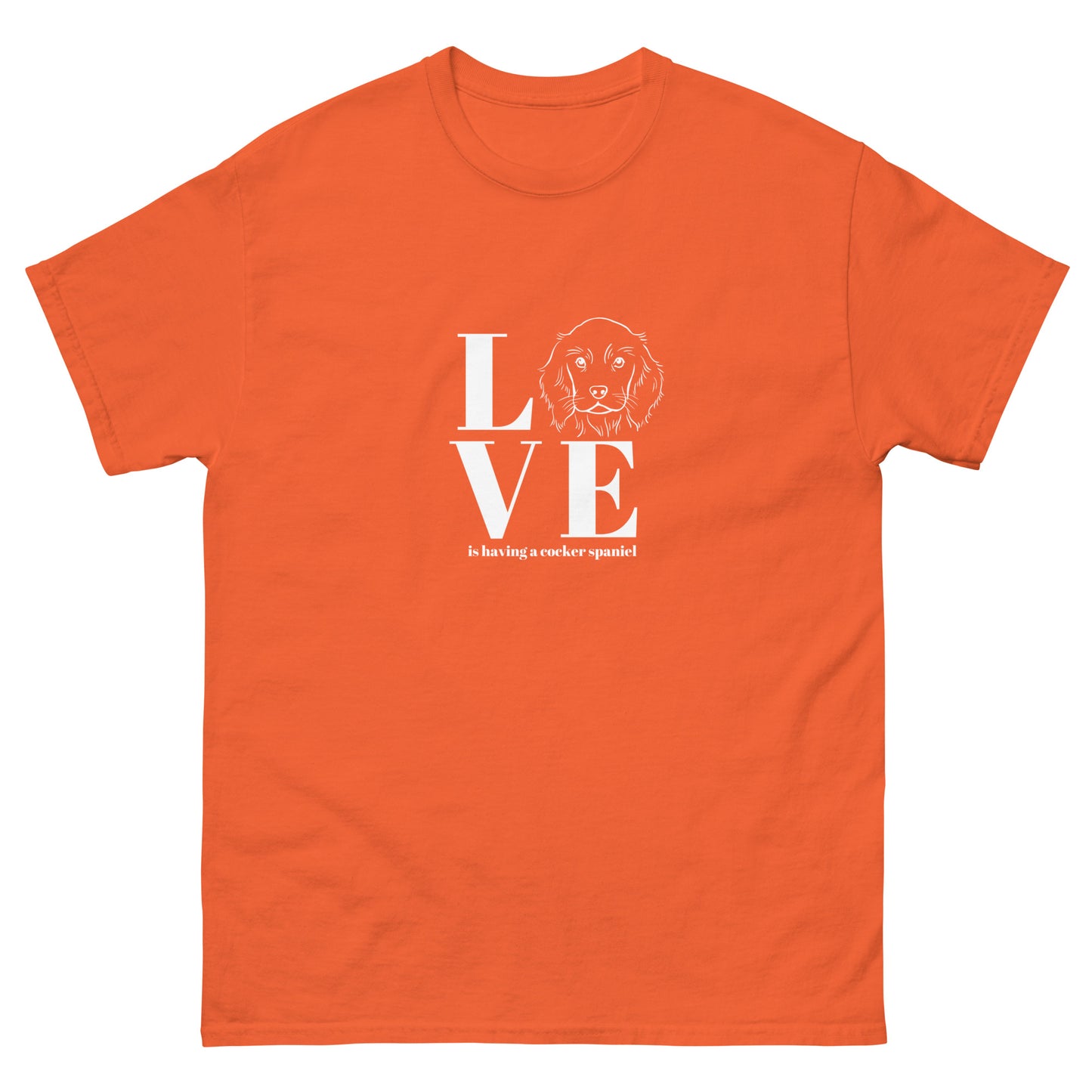 Love is having a Cocker Spaniel - Unisex classic tee