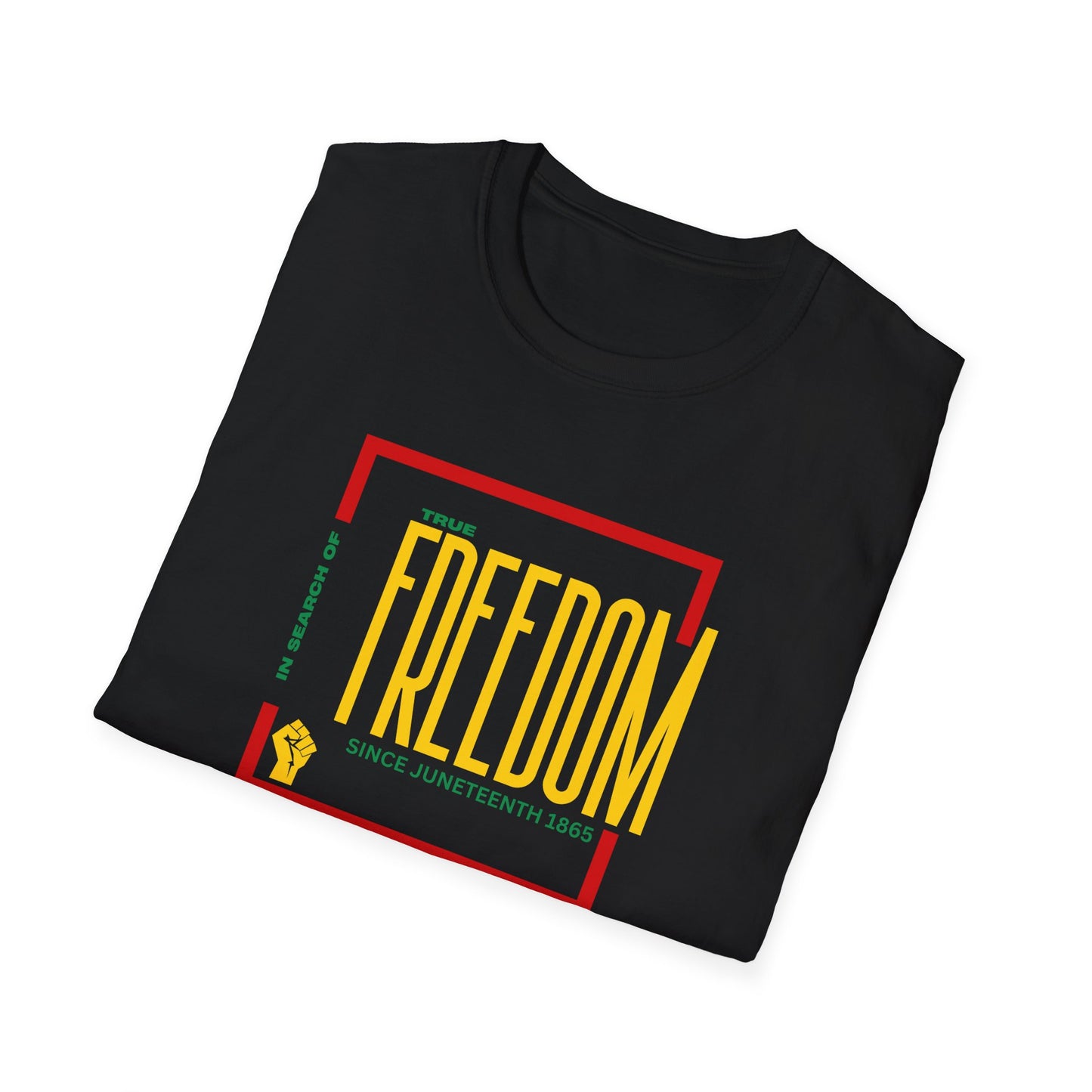 Juneteenth In Search of Freedom Unisex Softstyle T-Shirt