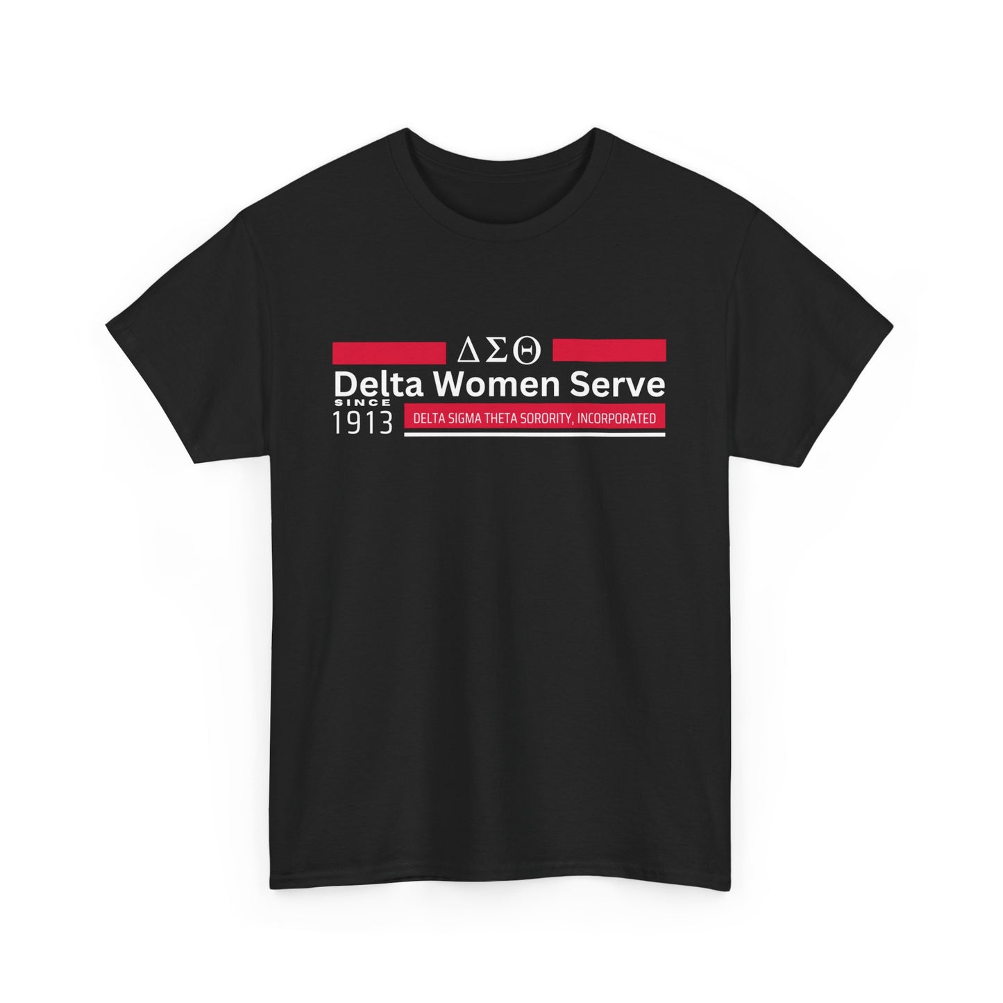 Delta Women Serve since 1913 Heavy Cotton Tee