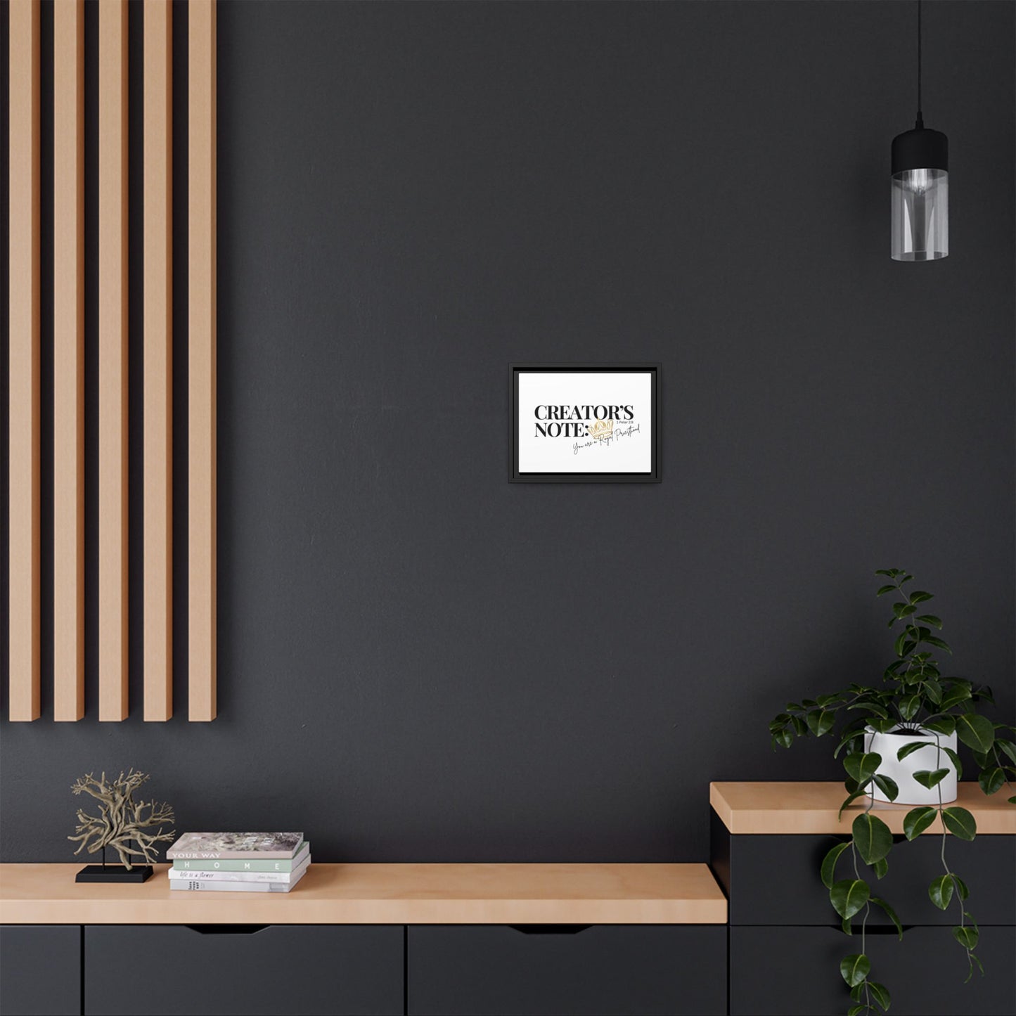 Creator's Note: Your are a Royal Priesthood - Matte Canvas, Black Frame