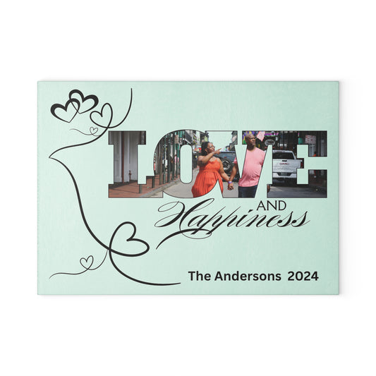 Love and Happiness Glass Cutting Board a Wedding Gift for Family Anniversary Gift