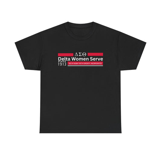 Delta Women Serve since 1913 Heavy Cotton Tee