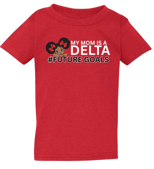 DST - My (Mommy, Granny, Auntie) is a Delta #futuregoals