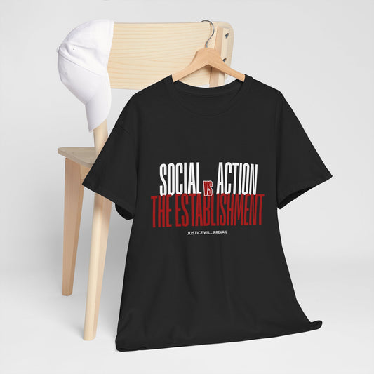 Social Action vs The Establishment T-Shirt