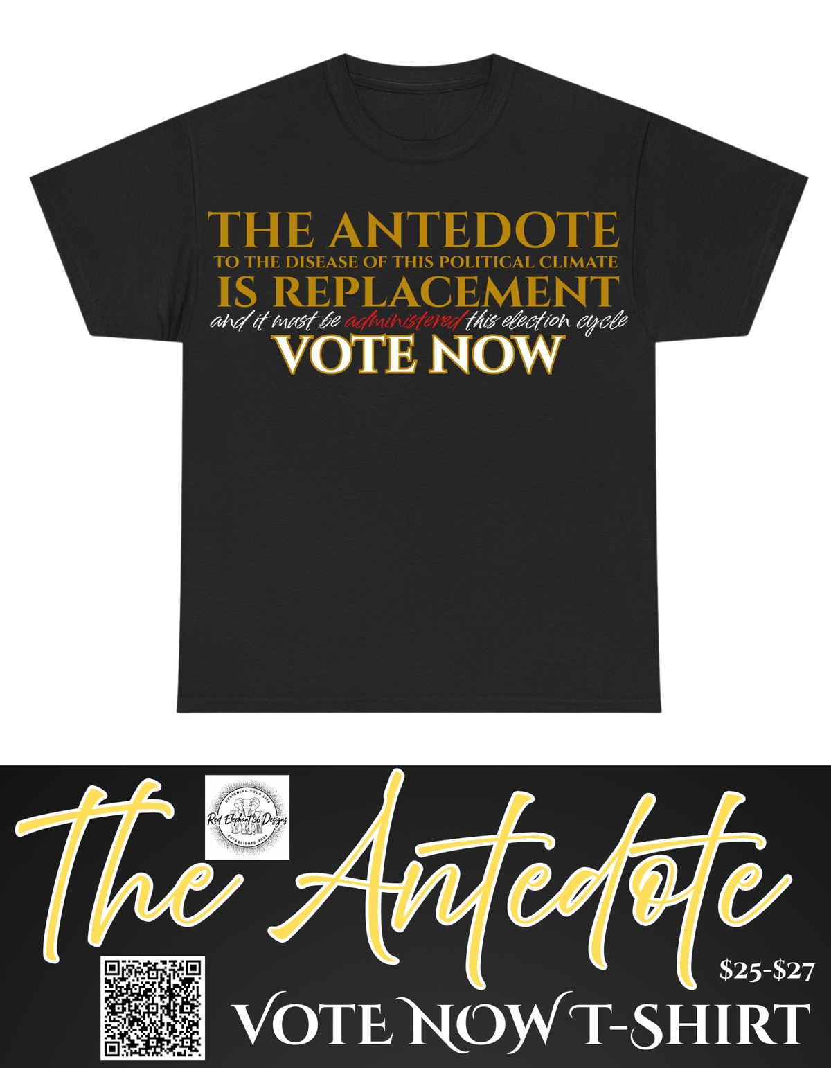VOTE NOW: The Antedote Vote Now!!!!! T-Shirt