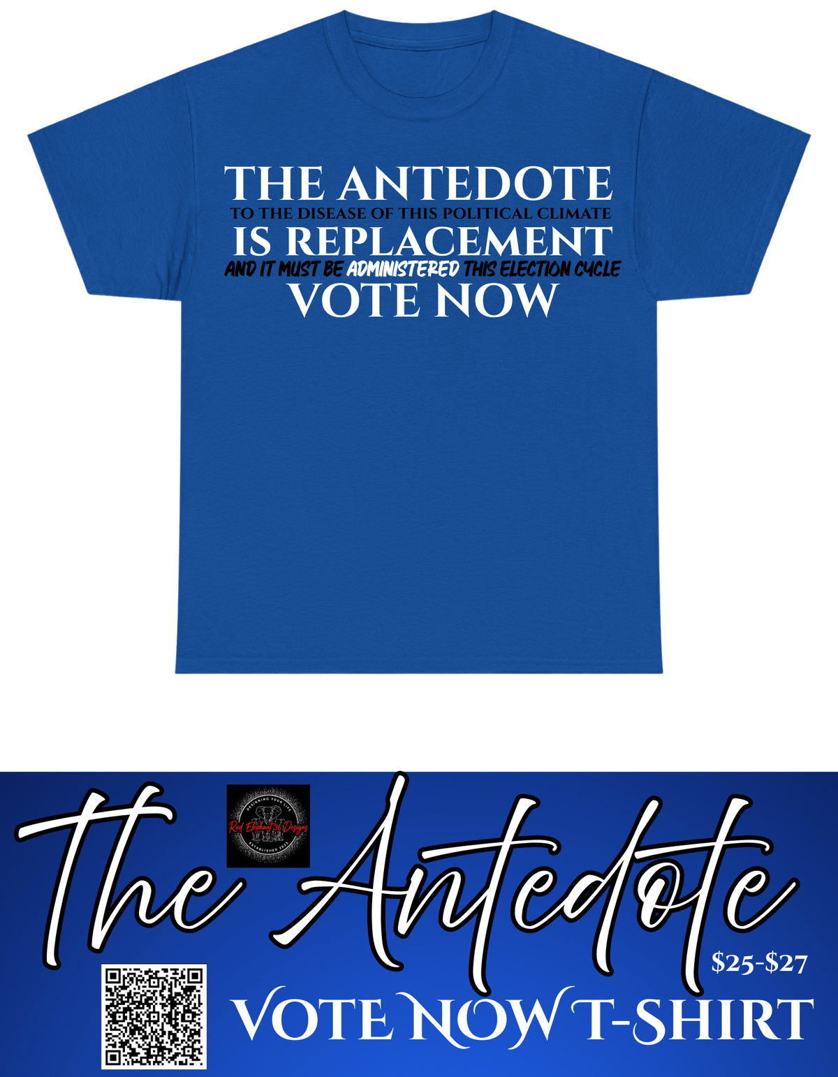 VOTE NOW: The Antedote Vote Now!!!!! T-Shirt