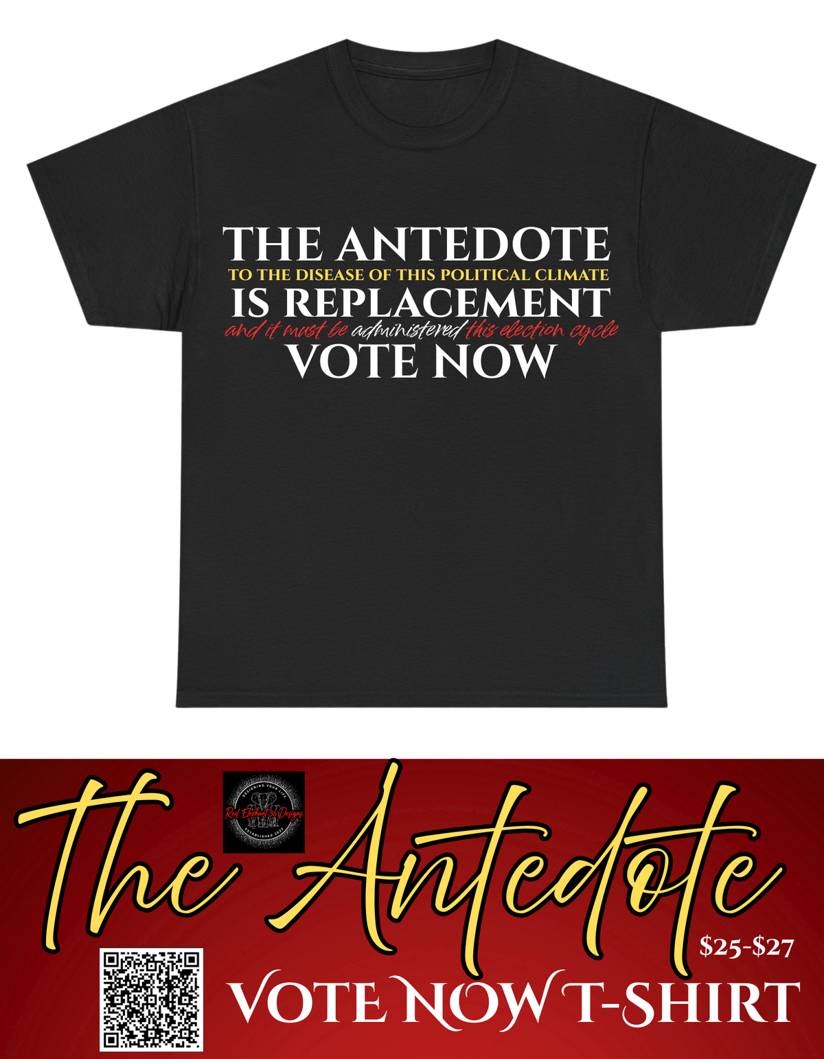 VOTE NOW: The Antedote Vote Now!!!!! T-Shirt