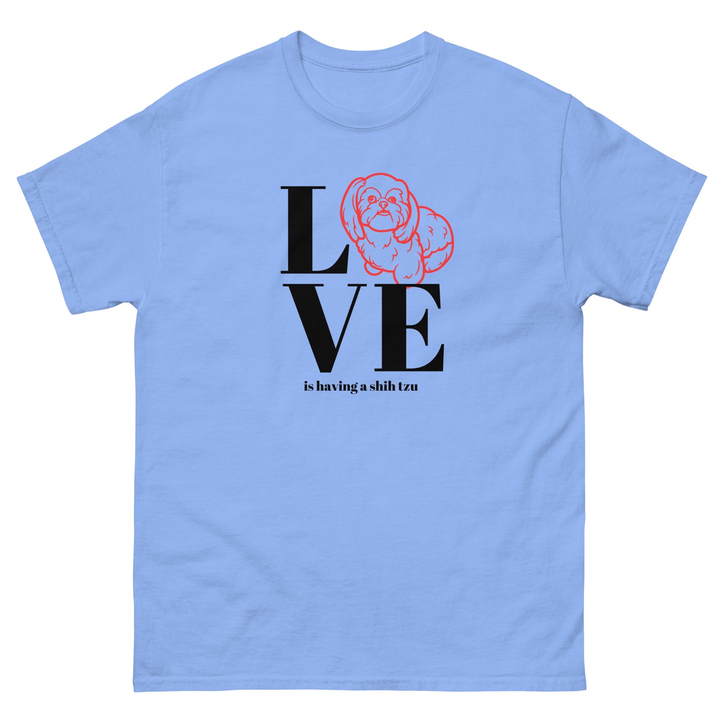 Love is Having a Shih Tzu - Unisex classic tee