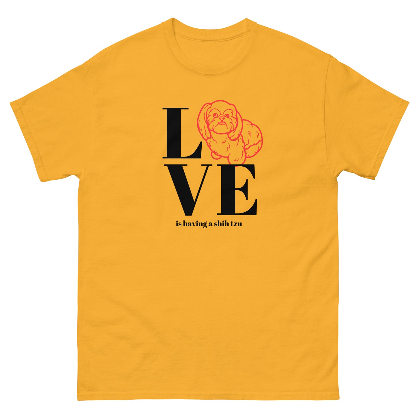 Love is Having a Shih Tzu - Unisex classic tee