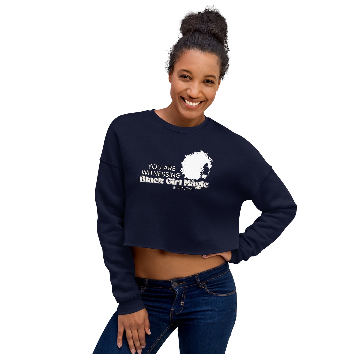 You are Witnessing Black Girl Magic in Real Time - Crop Sweatshirt